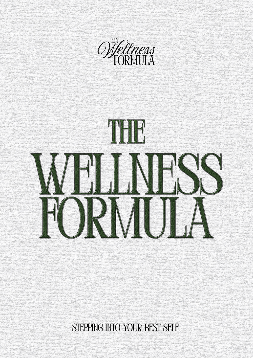 The Wellness Formula E-book